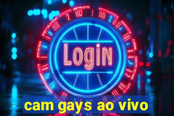 cam gays ao vivo